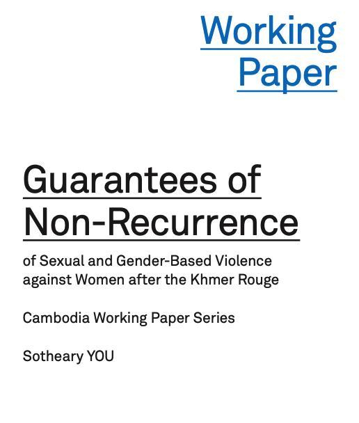 Guarantees of Non-Recurrence of Sexual and Gender-Based Violence against Women after the Khmer Rouge